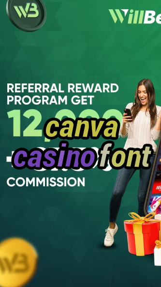canva casino font-casinyasociados.igamblinglist.com